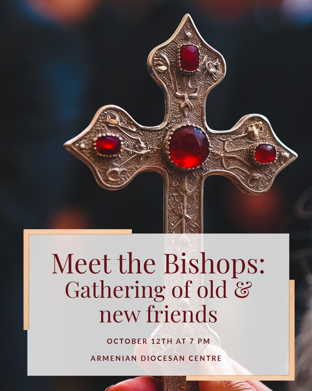 12 October - Meet the Bishops: Gathering of old &amp; new friends