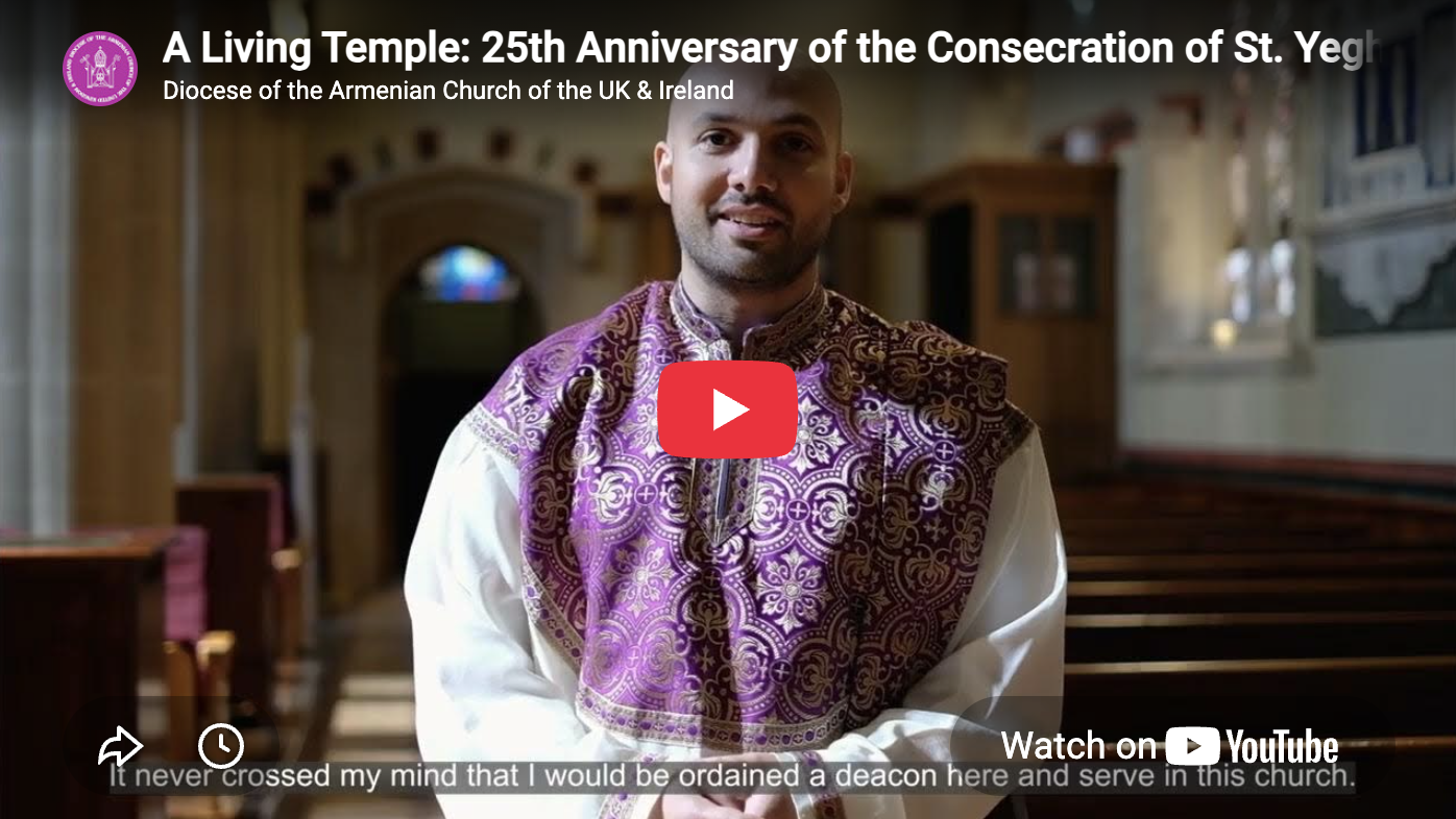 Watch the film: “A Living Temple: 25th Anniversary of St. Yeghiche Armenian Church”