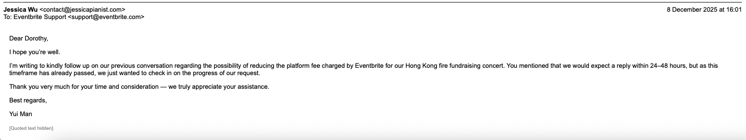 Screenshot of an email from Jessica Wu to Eventbrite support, dated December 8, 2025, discussing follow-up on a previous conversation about reducing platform fees for a Hong Kong fire fundraising concert.