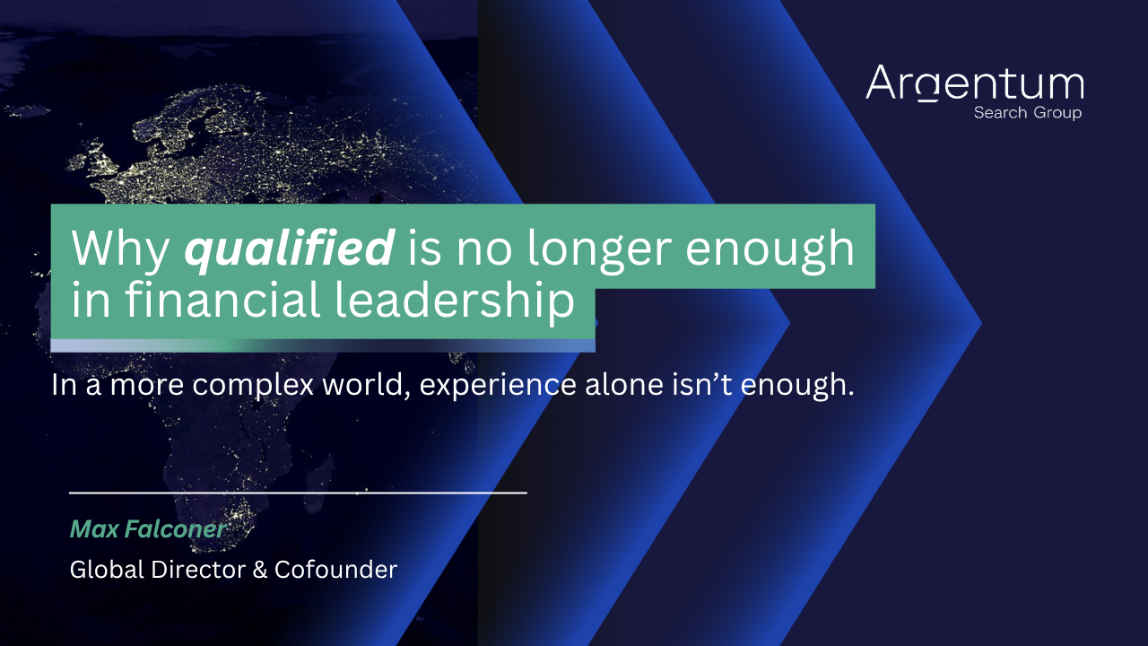 The Talent Reality: Why the Market is not Producing the Financial Leaders it now Demands