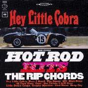 An album cover for The Rip Chords Album first album 'Hey Little Cobra'