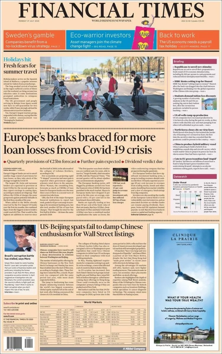Front page of the Financial Times newspaper, dated Monday, July 27, 2020, featuring headlines about Europe's banks bracing for more Covid-19 loan losses, travelers at an airport, a news story on US-China relations, and an advertisement for Clinique L