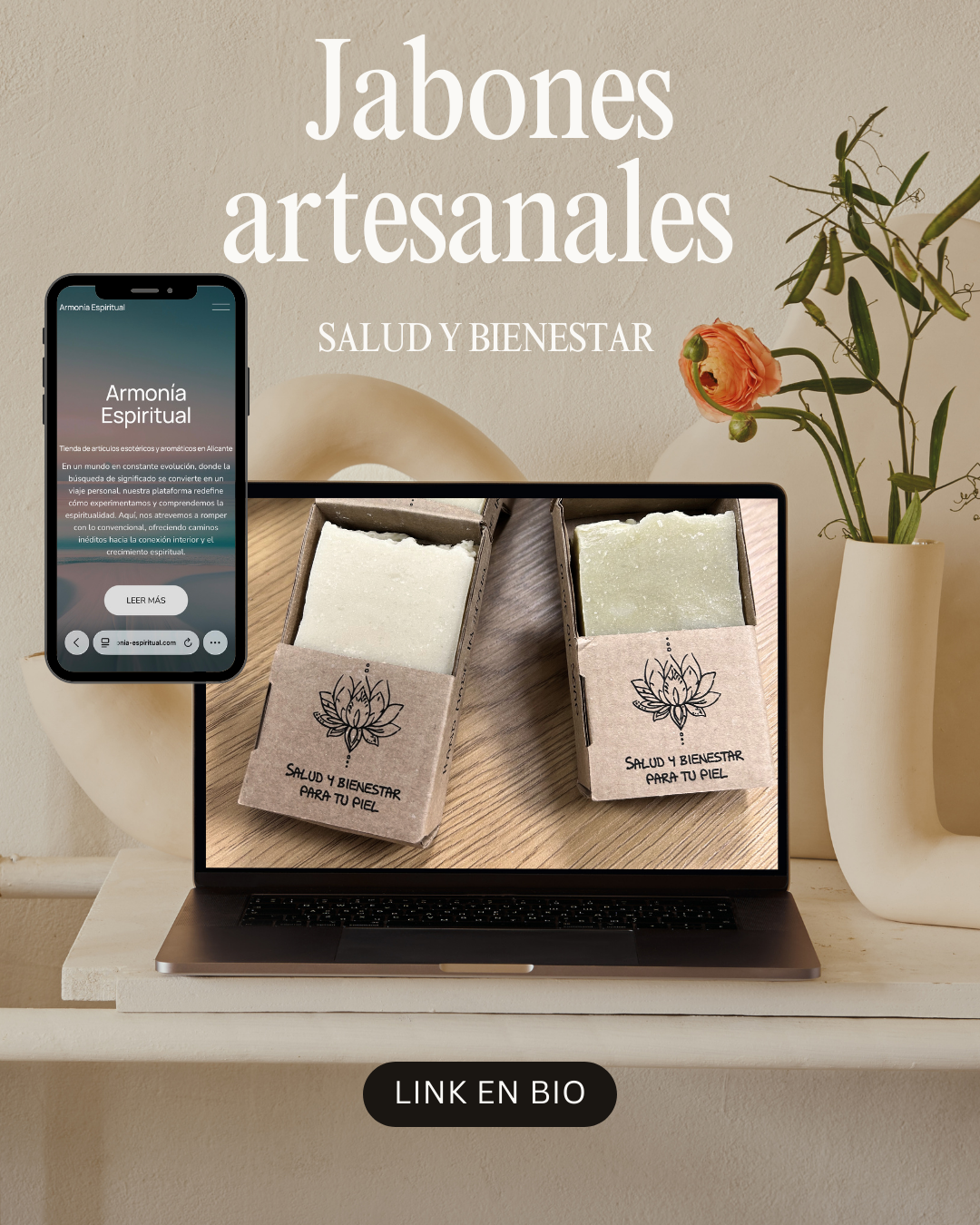 Imagen de jabón artesanal de la tienda Armonía Espiritual en cajas de cartón y una pantalla de computadora y un teléfono móvil promocionando productos de salud y bienestar, con flores decorativas al fondo.