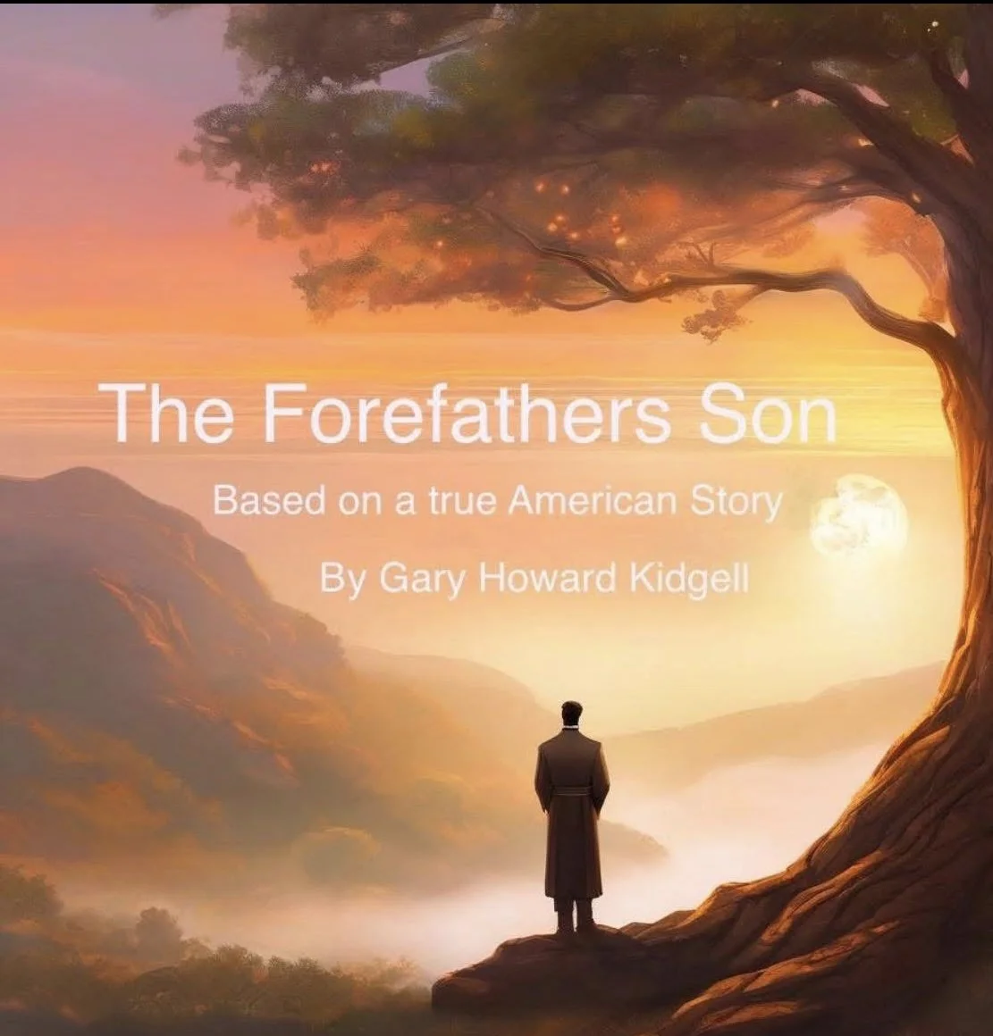 The Forefathers' Son -A Signed Copy  (PREORDER)