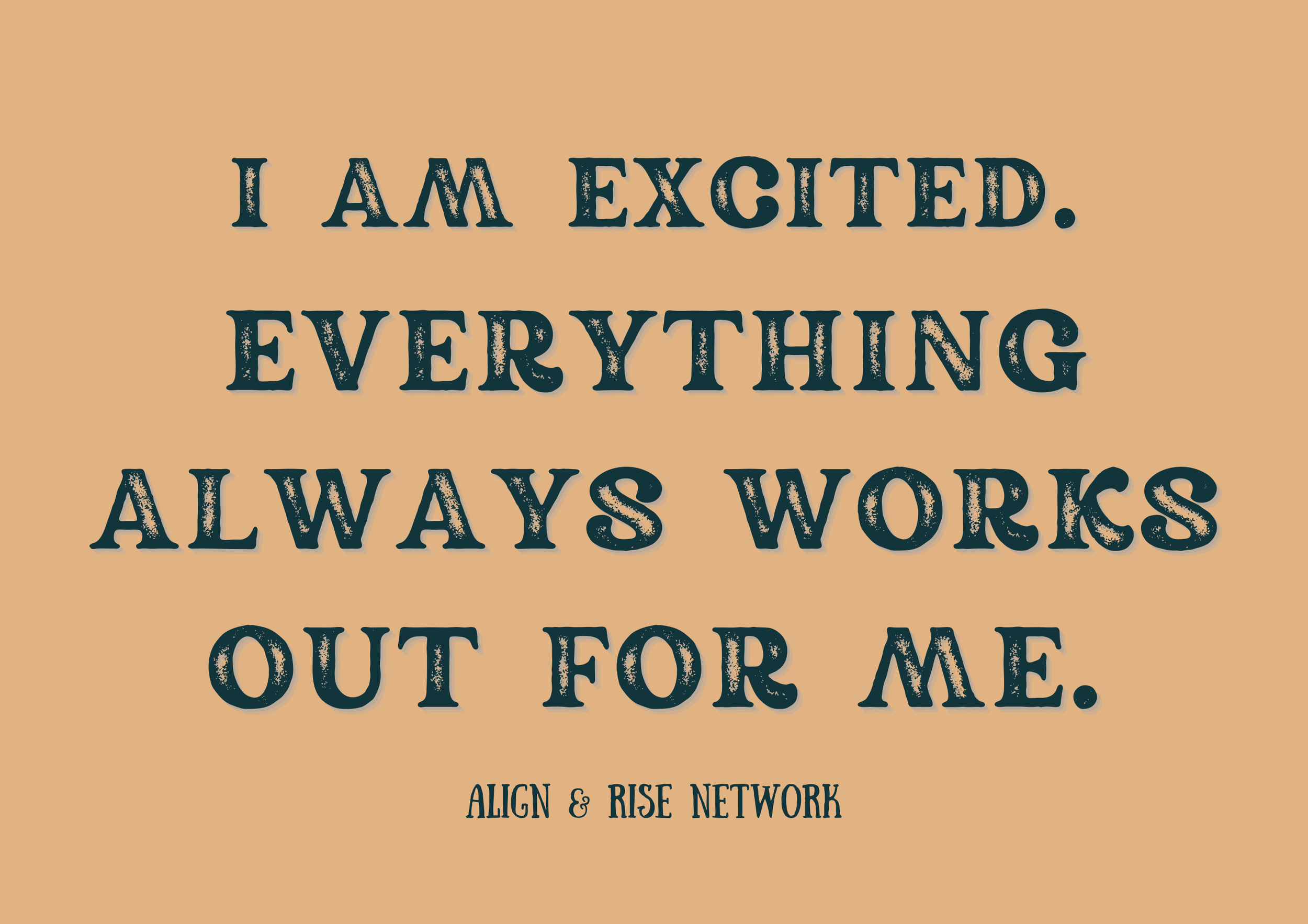 EVERYTHING ALWAYS WORKS OUT FOR ME - A&R Cards