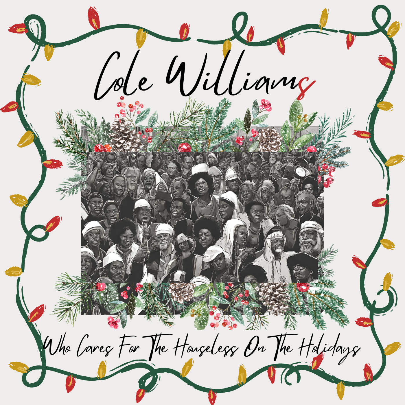 Who Cares For The Houseless On The Holidays (Single)