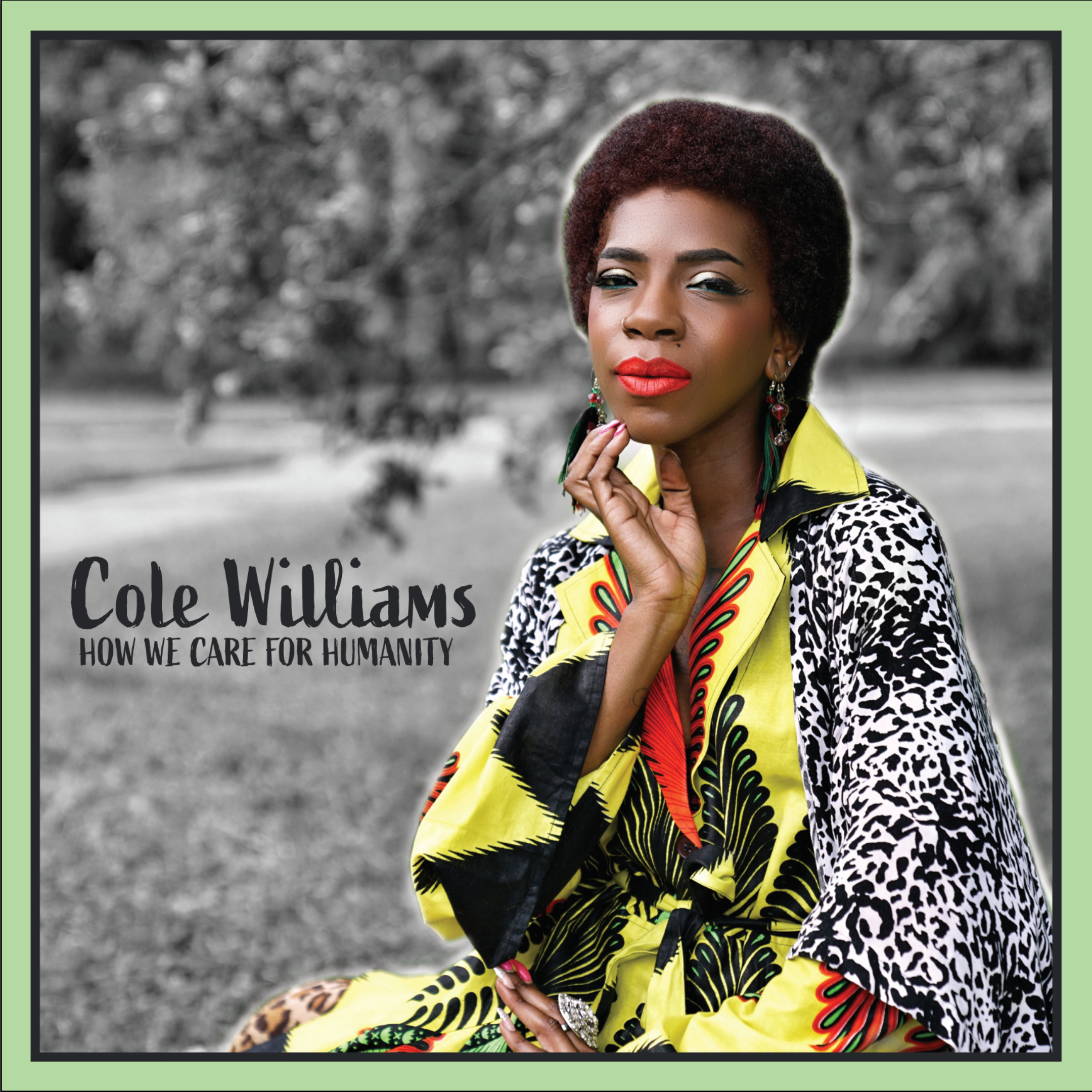 Cole Williams, "How We Care For Humanity album cover.