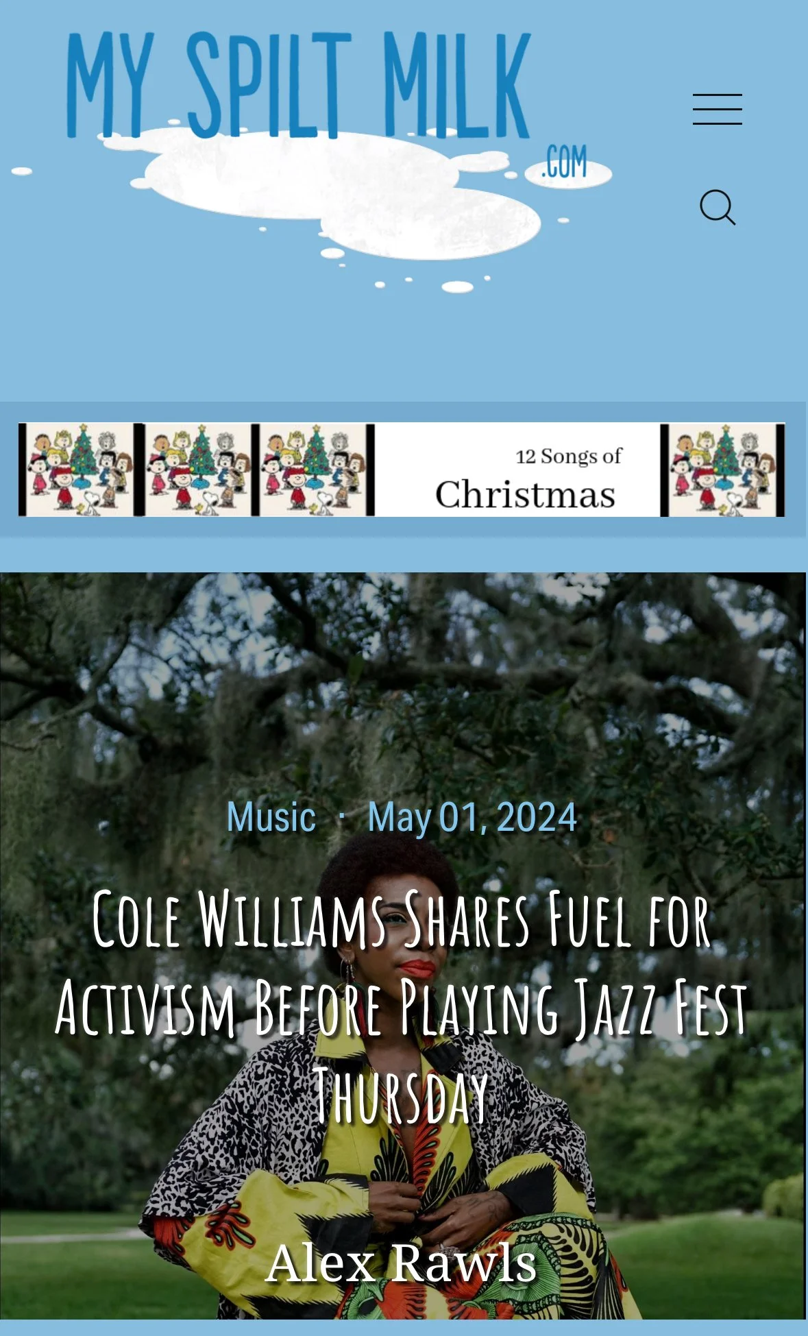 My Spilt Milk: Cole Williams Shares Fuel for Activism Before Playing Jazz Fest Thursday