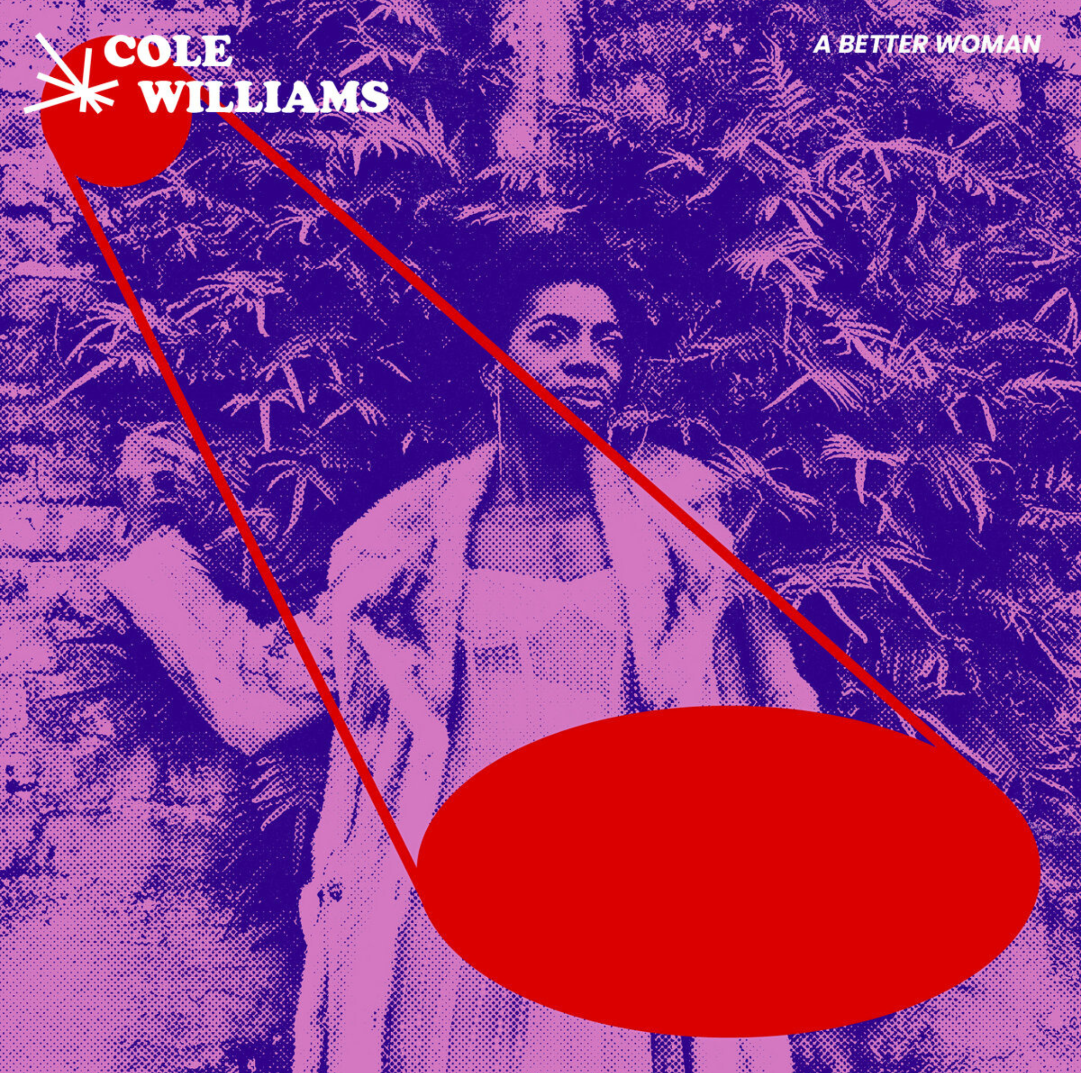 Cole Williams - A Better Woman