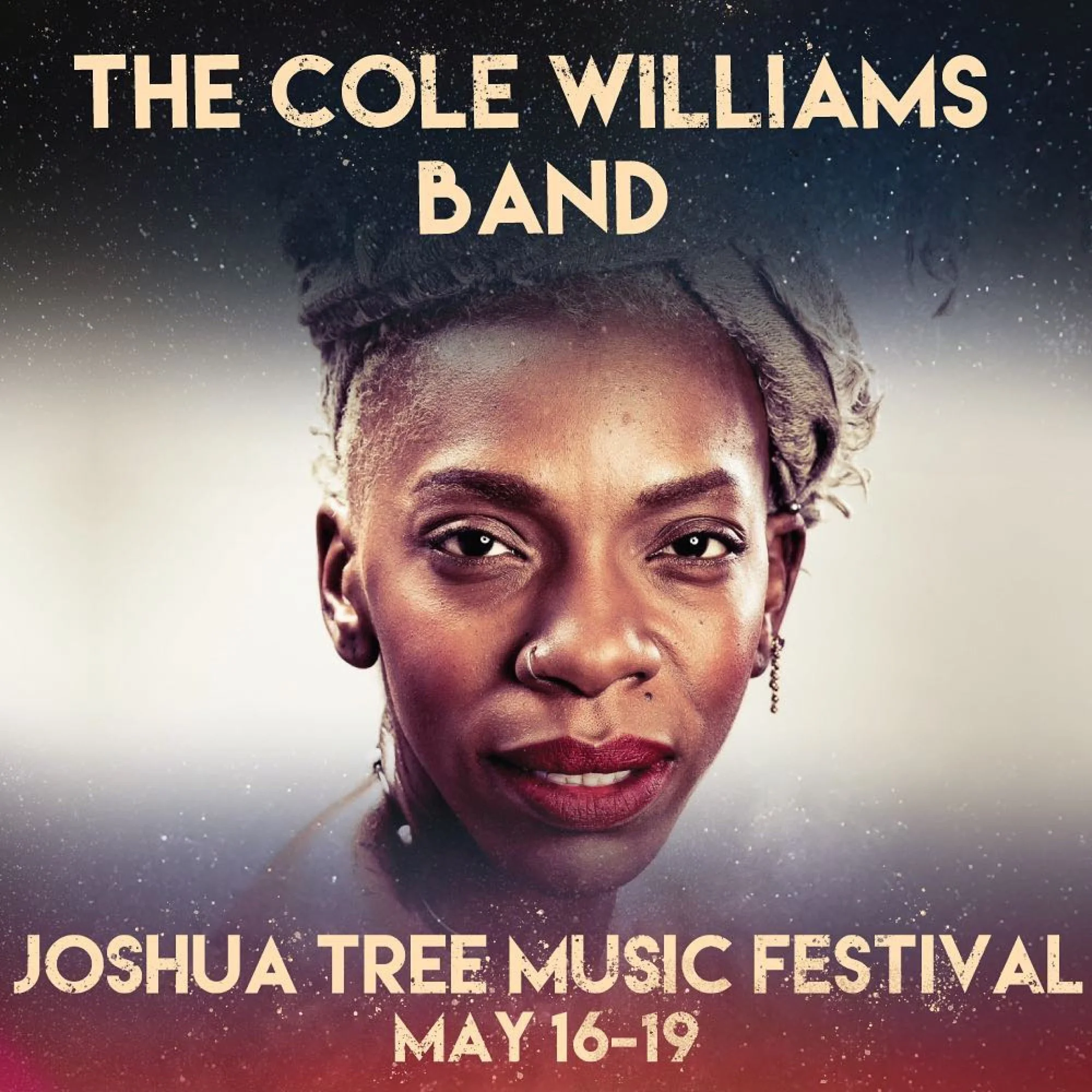 Poster for Joshua Tree Music Festival featuring the band The Cole Williams Band, scheduled from May 16 to 19.