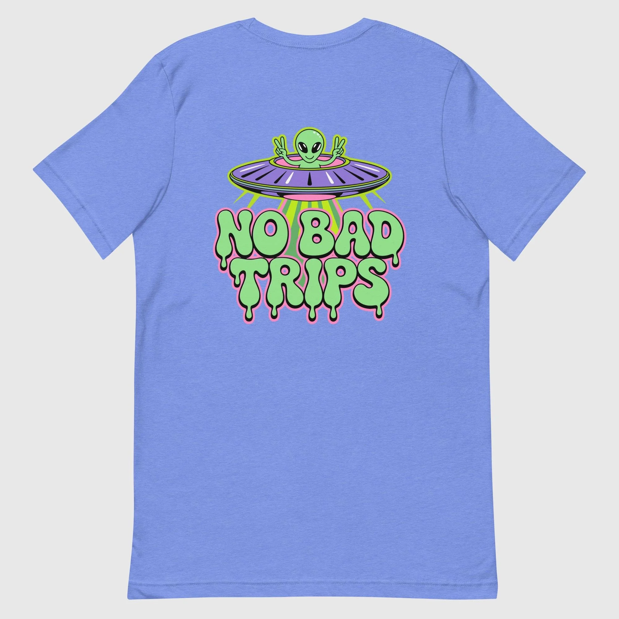 No bad trips T-shirt