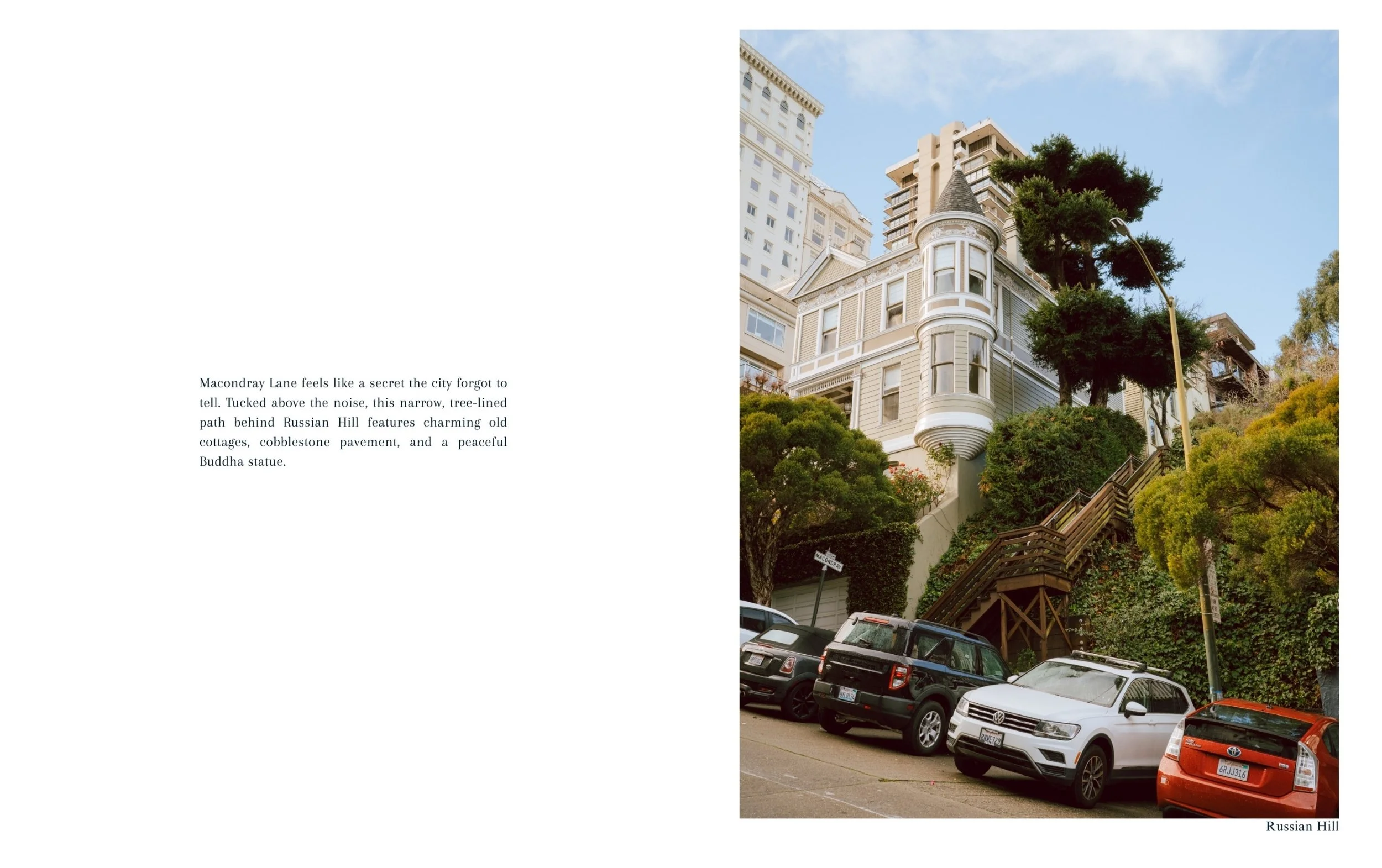 Two pages. One page with the description of the photo. The second picture of Macondray Lane entrance.