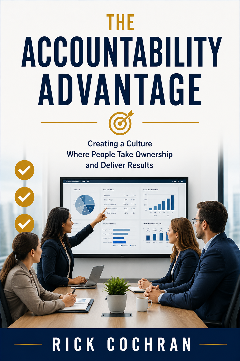 The Accountability Advantage
