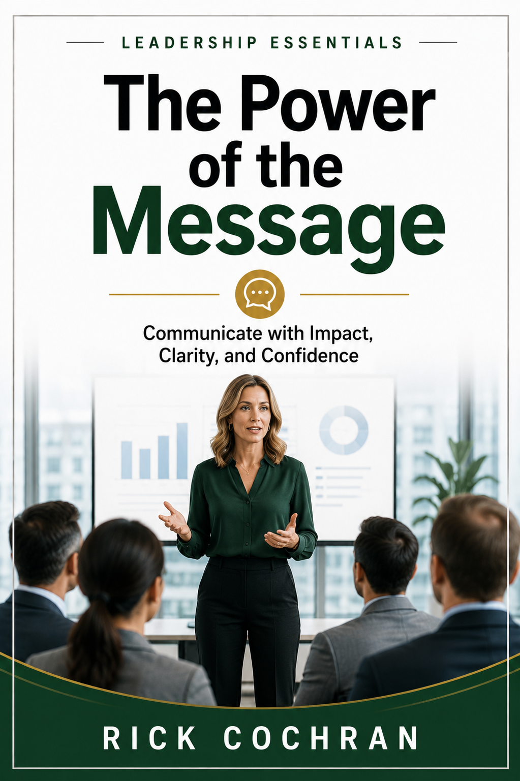 The Power of the Message