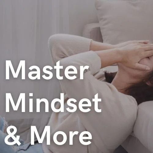 Master Mindset