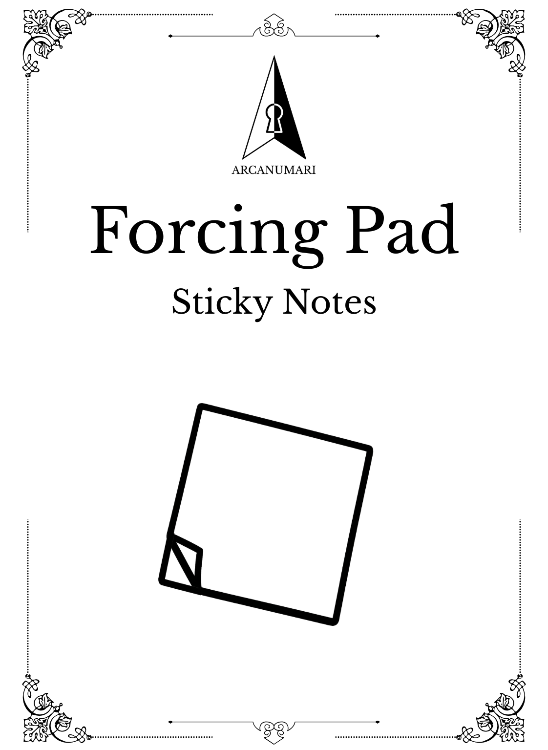 Forcing Sticky Notepad