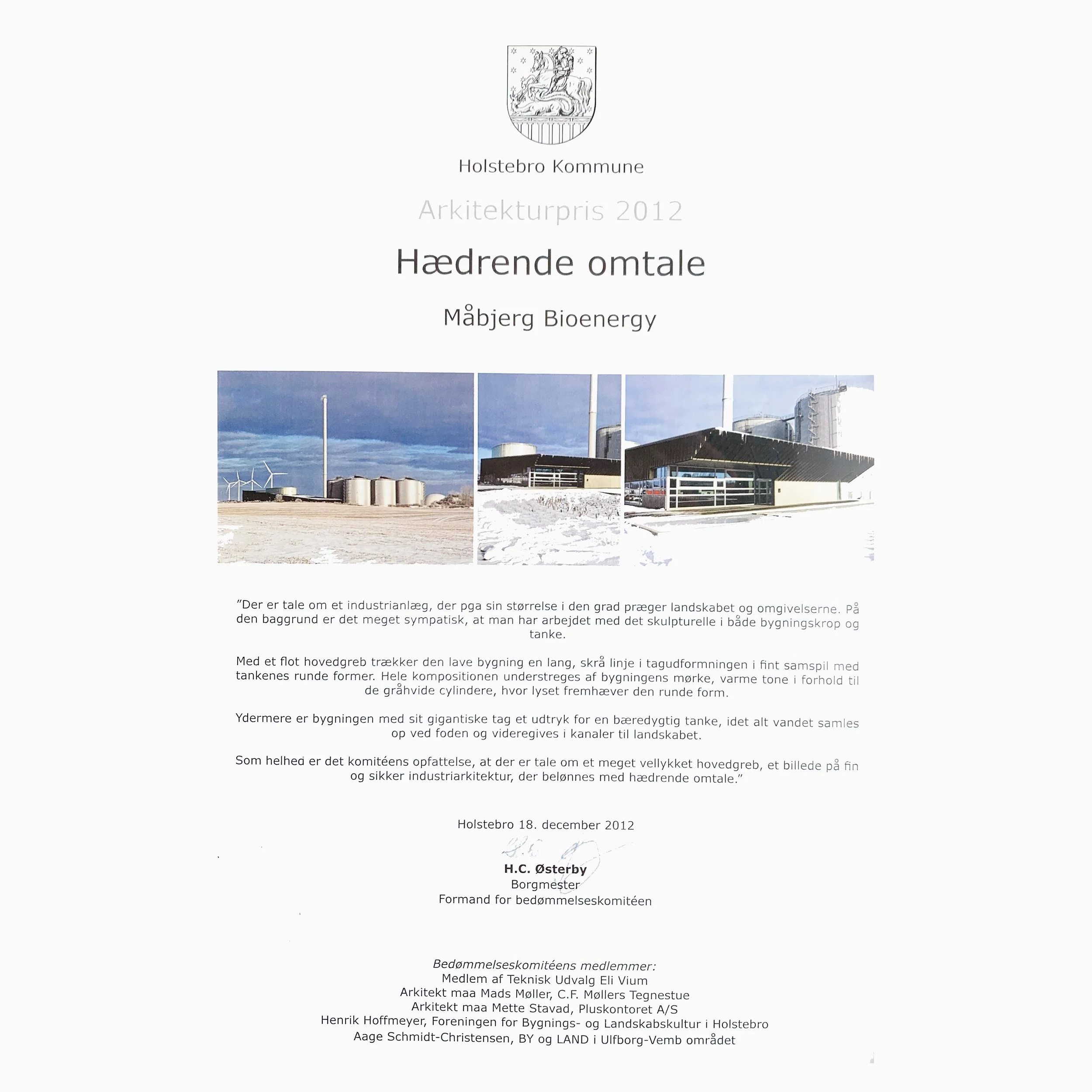 2012 - HOLSTEBRO KOMMUNES ARKITEKTURPRIS "HÆDRENDE OMTALE" - Maabjerg BioEnergy, nyt biogasanlæg