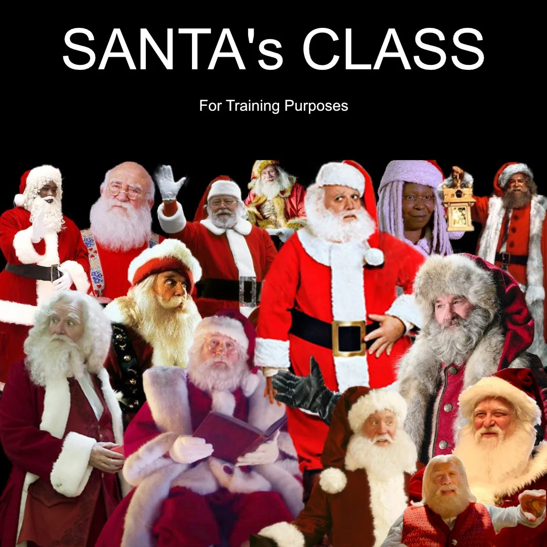 A collage of multiple Santa Claus impersonators and individuals dressed as Santa, positioned against a black background, with text that reads 'Santa's Class for Training Purposes'