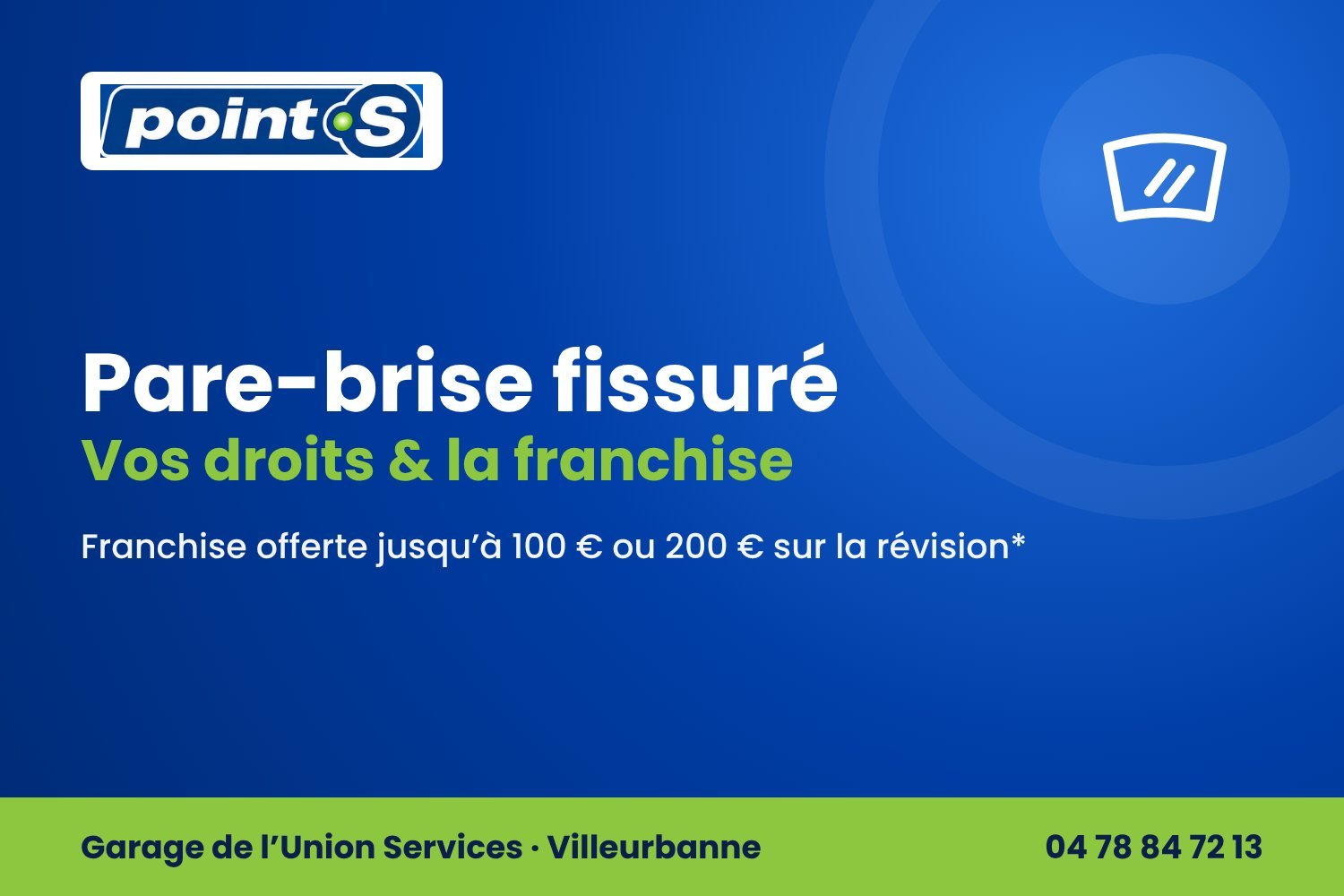 Pare-brise fissuré : vos droits et la franchise