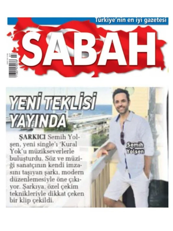 Semih Yolşen Sabah gazetesi Günaydın eki Kural yok şarkısı haberi okumak için tıkla