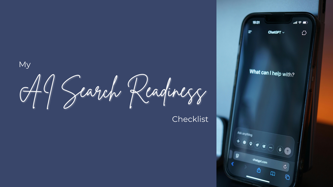 My AI Search Readiness Checklist
