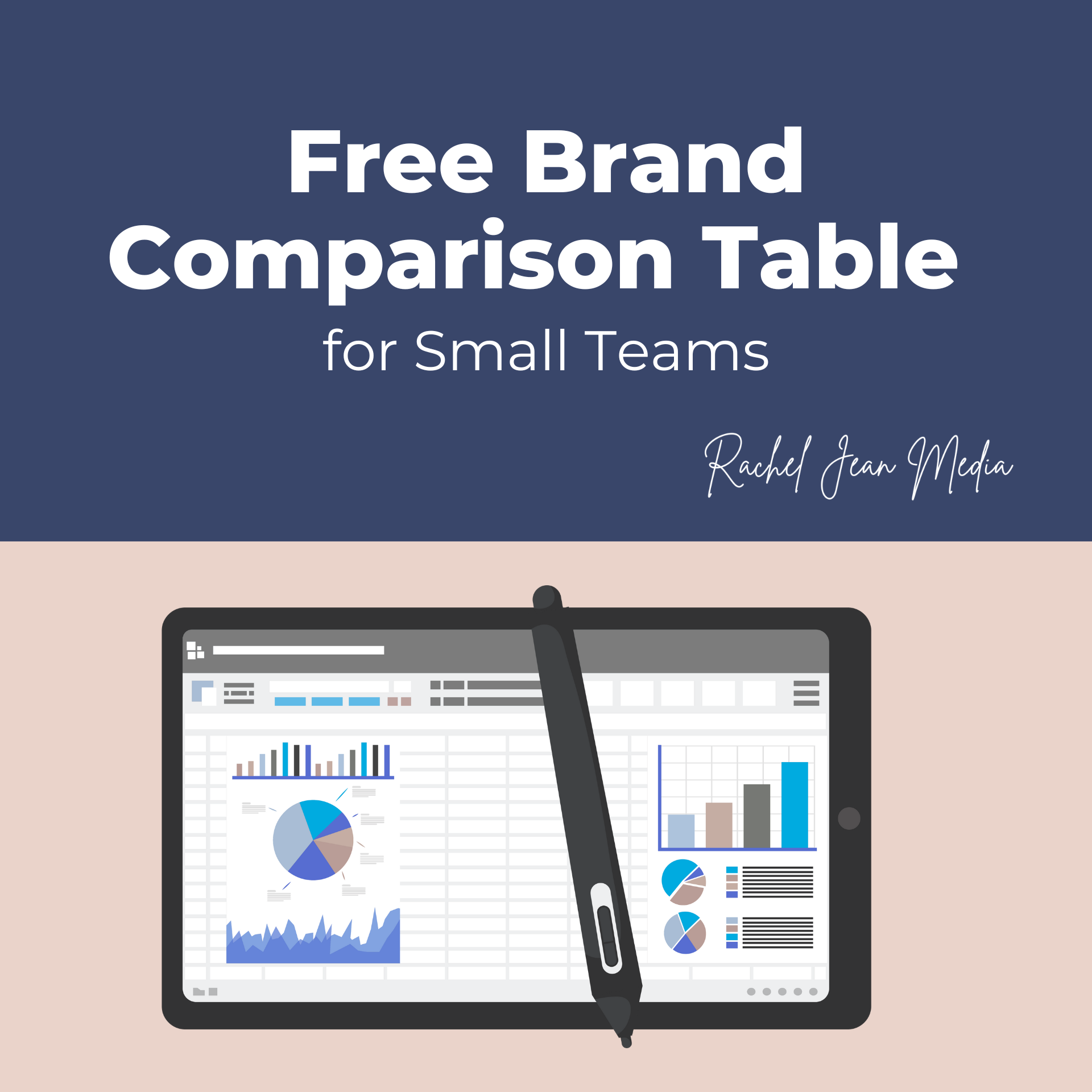 Cover page of a guide titled 'Free Brand Comparison Table for Small Teams' by Rachel Jean Media, featuring an illustration of a digital tablet displaying charts and graphs with a stylus resting on the screen.