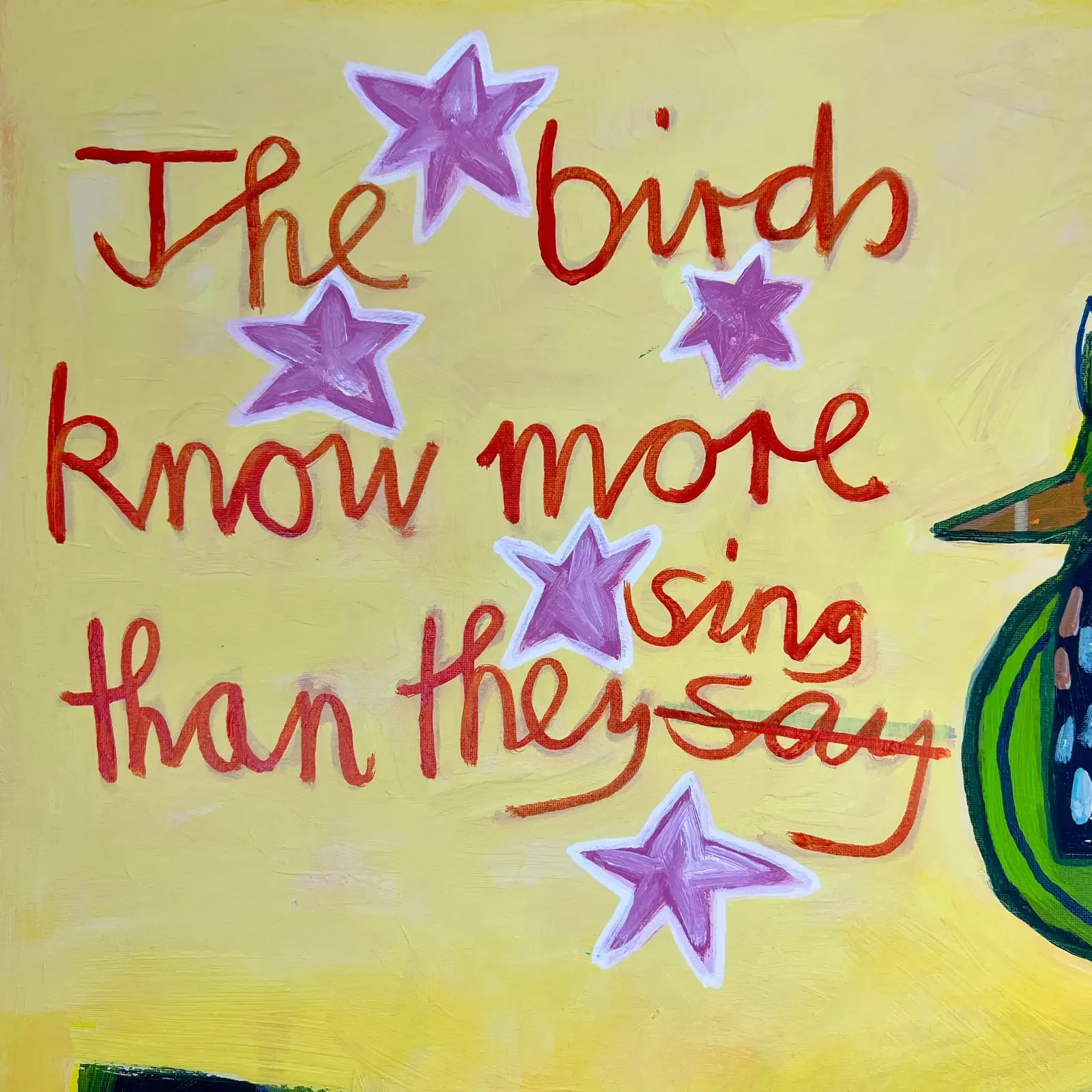 Detail Schriftzug Die Vögel wissen mehr, als sie singen mit Sternen, Pop Art Acrylgemälde, Fredi Gertsch, 2026