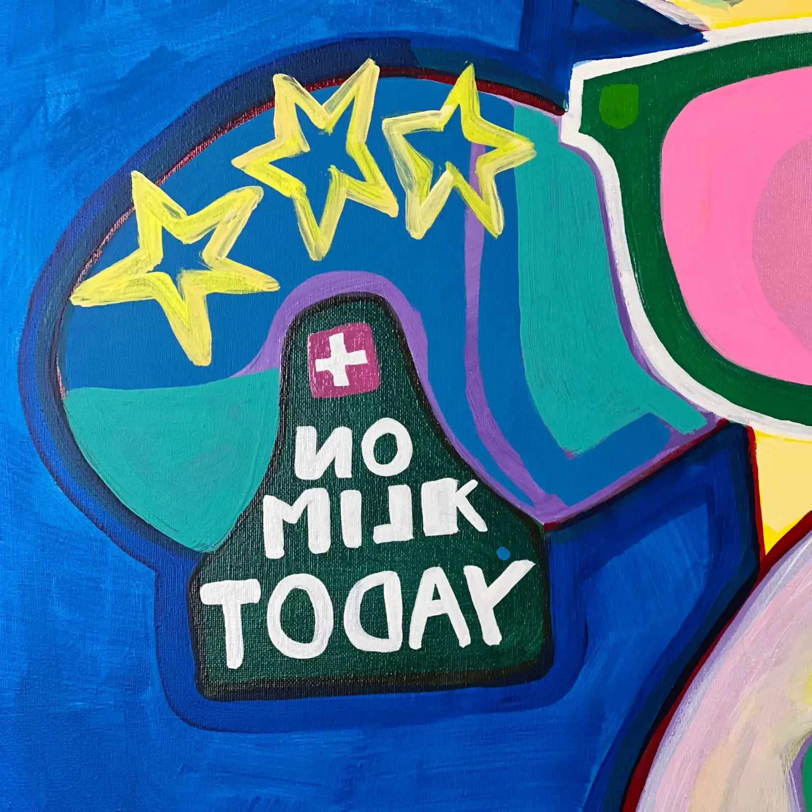 Detail Schriftzug No Milk Today und Sterne, Pop Art Acrylgemälde VogelLisi – No Milk Today, Fredi Gertsch, 2023