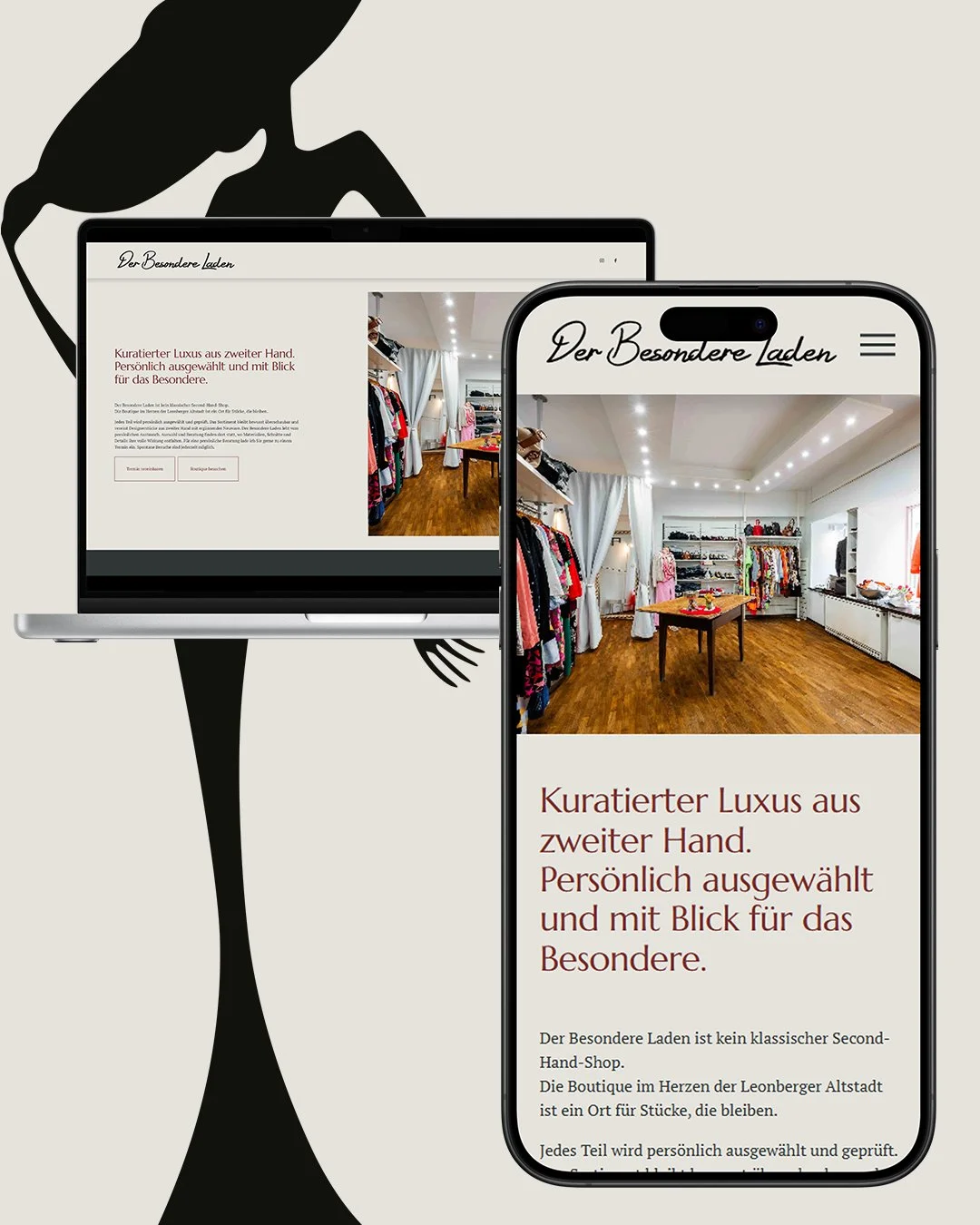 Der Besondere Laden zeigt sich neu.
Mit klarem Blick auf das, wof&uuml;r ich stehe: ausgew&auml;hlte Designerst&uuml;cke, pers&ouml;nliche Beratung und Mode, die bleibt.

Schauen Sie vorbei oder vereinbaren Sie einen Termin.
Ich freue mich auf Ihren 