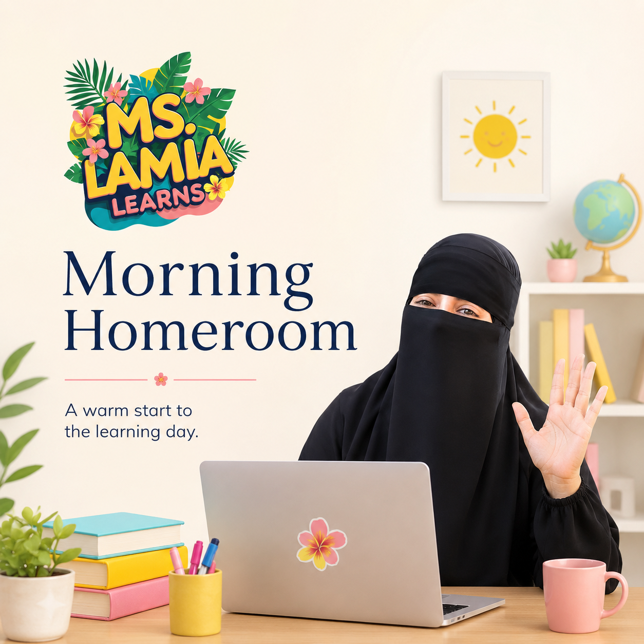 Morning Homeroom | Madrasatu AlFaseelah