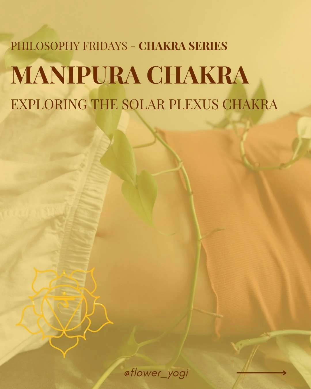 This week we focus on the Maṇipūra (Solar Plexus) Chakra. It is associated with fire, digestion, and personal agency.

This center relates to how we direct energy, make decisions, and take action. The Solar Plexus is the center of our confidence and 