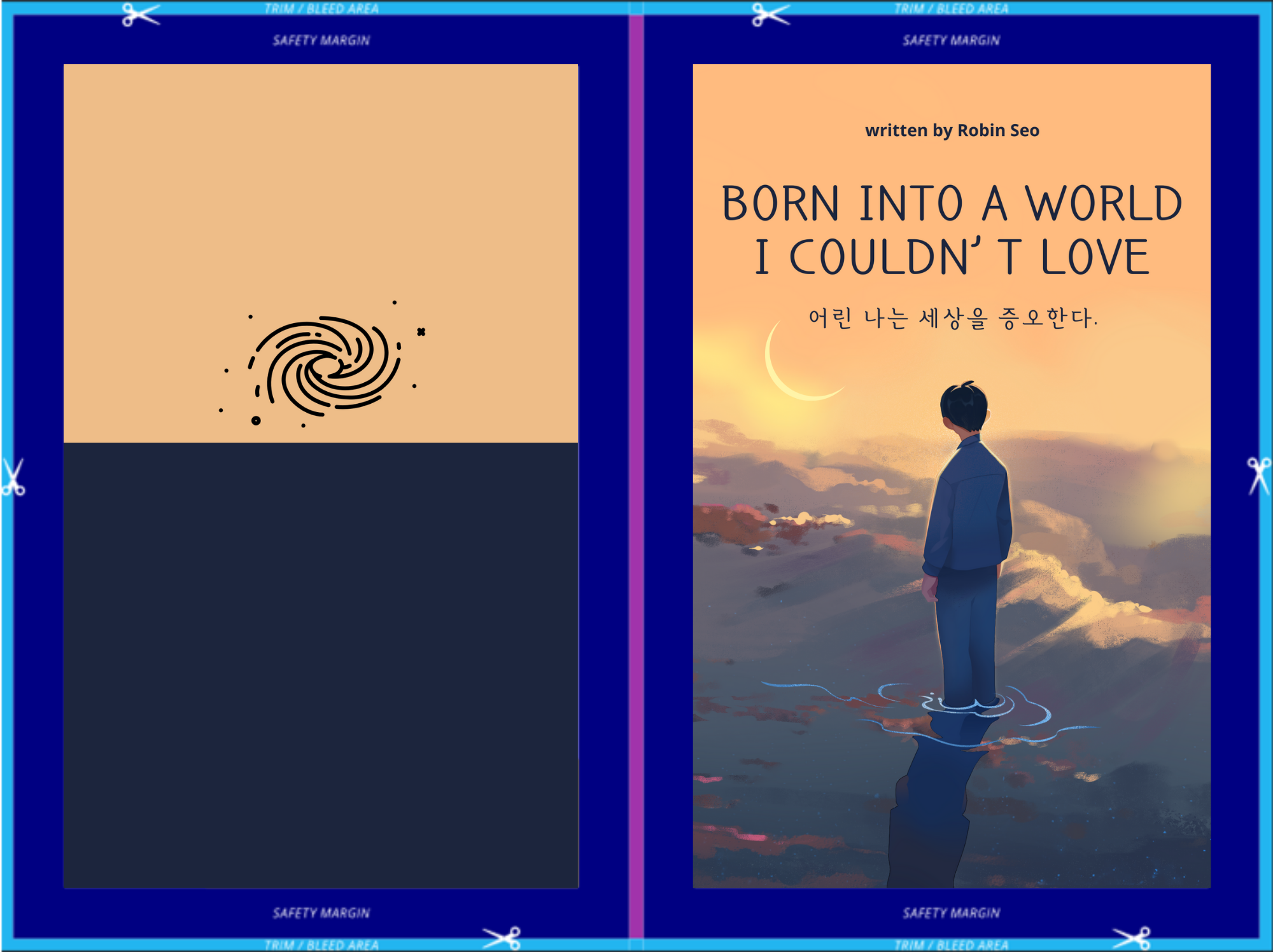 Born into a world I couldn't love