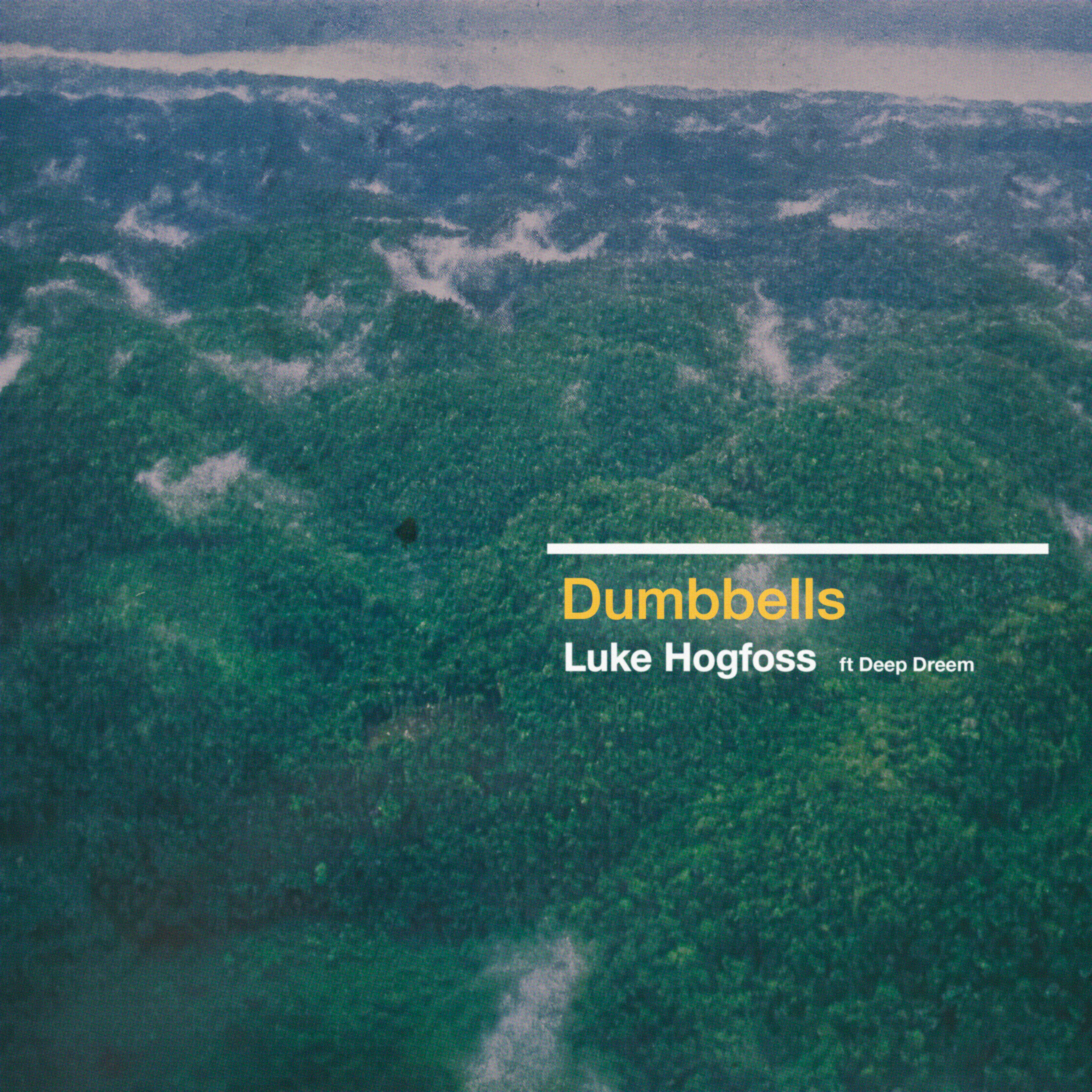 Luke Hogfoss ft. Deep Dreem - Dumbbells
