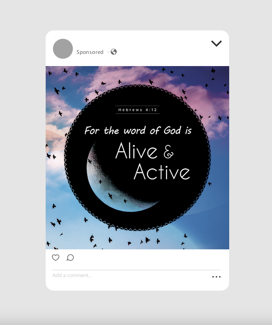 A social media post with a background of a sky with clouds and a flock of birds, featuring a black circle with a crescent moon and the text 'For the word of God is Alive & Active,' referencing Hebrews 4:12.