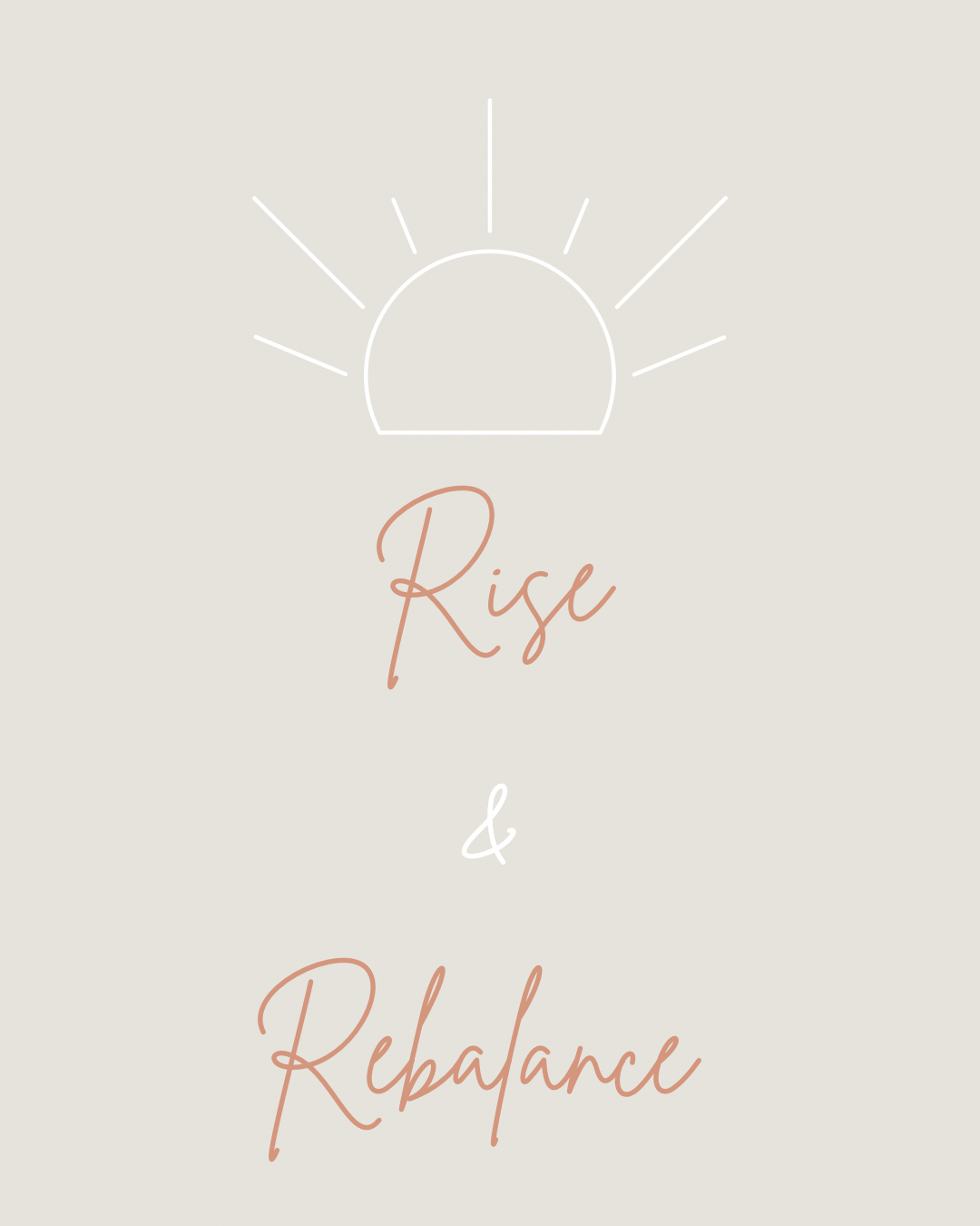 Rise & Rebalance - 3 month program