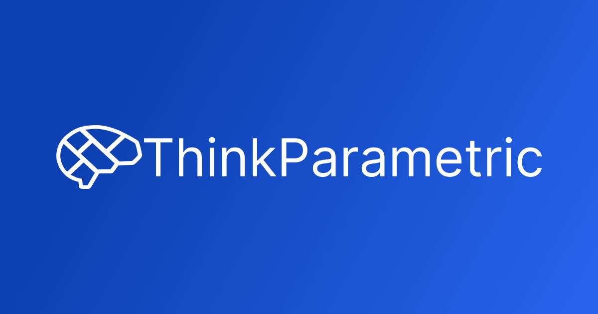 TUTORIALS:  ThinkParametric Online Tutorials