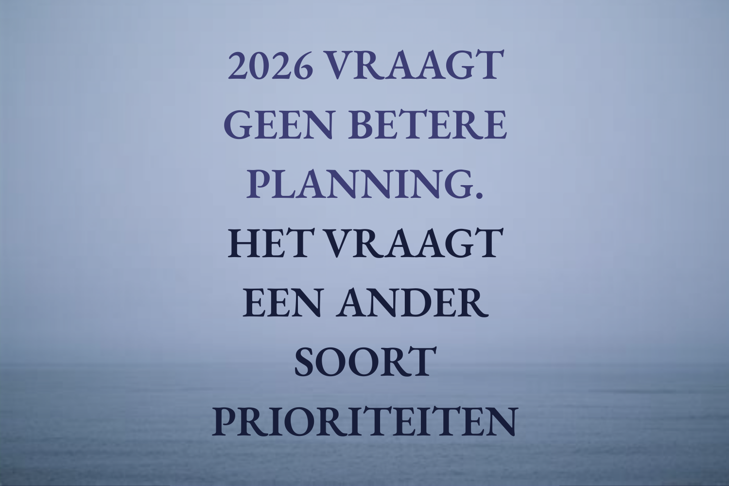 Prioriteiten voor 2026: waarom cash, AI en jijzelf het verschil maken