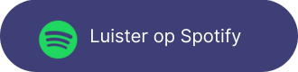 Spotify knop met de tekst 'Luister op Spotify'