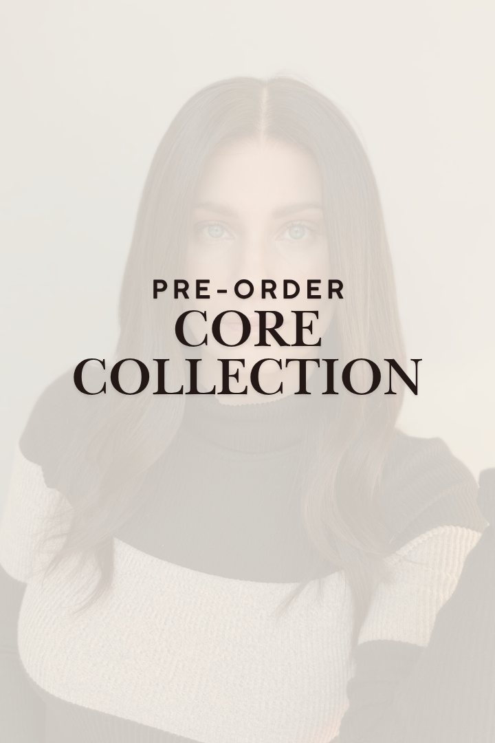 Core Collection Pre Order