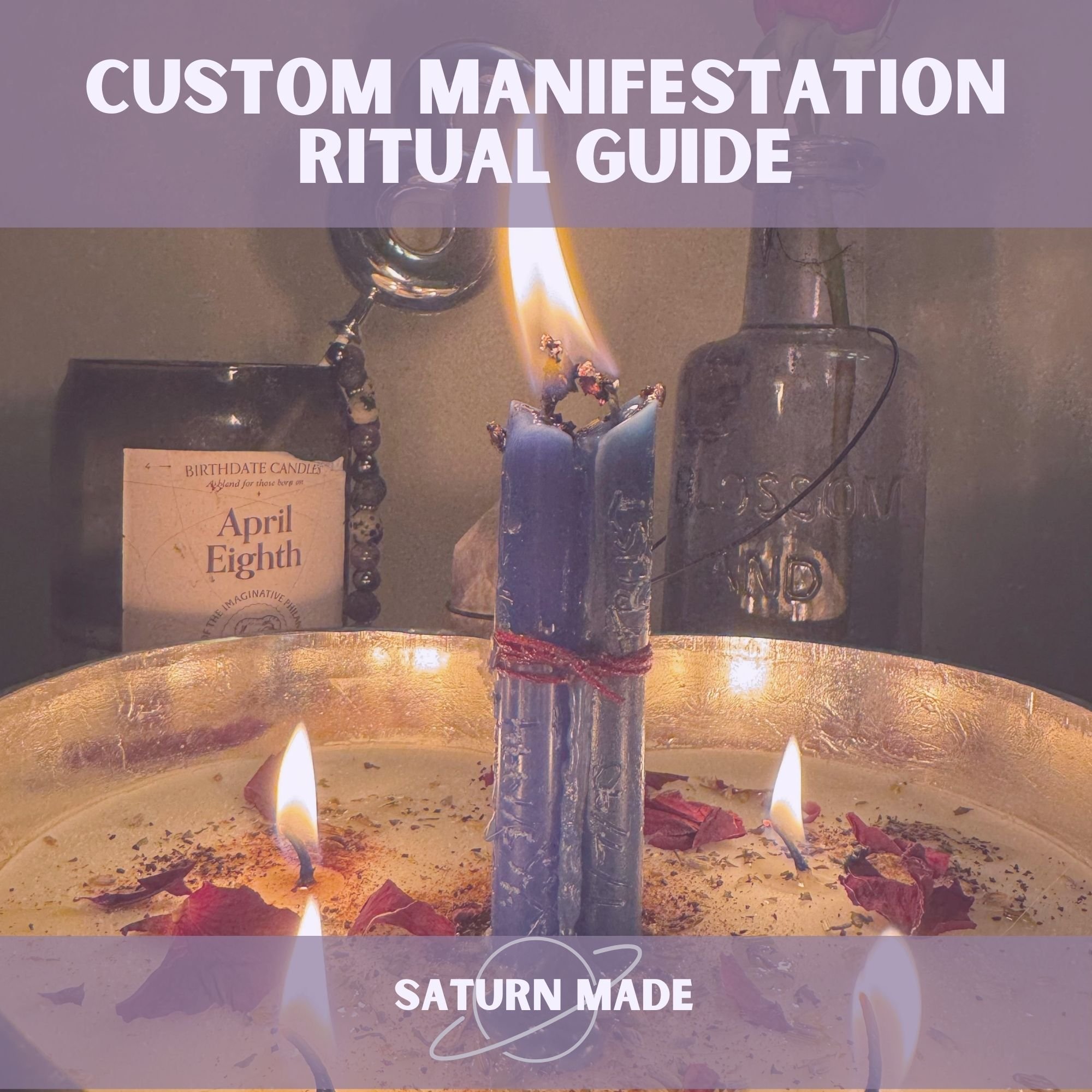 Custom Manifestation Ritual Guide