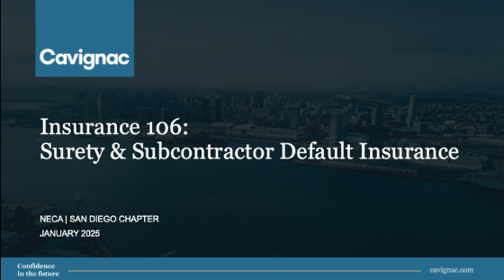 Insurance 106: Surety & Subcontractor Default…
