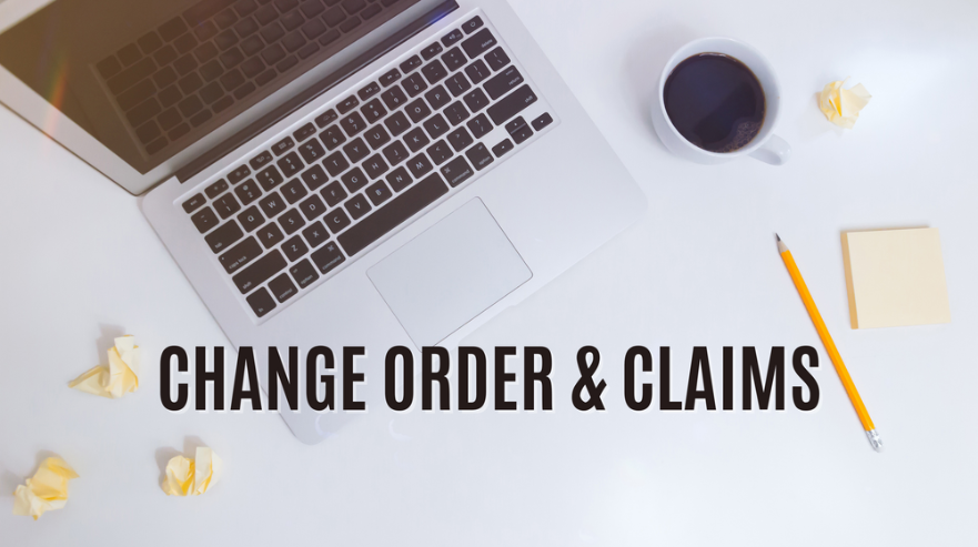 Change Order & Claims