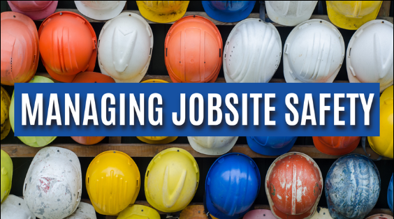 Managing Jobsite Safety