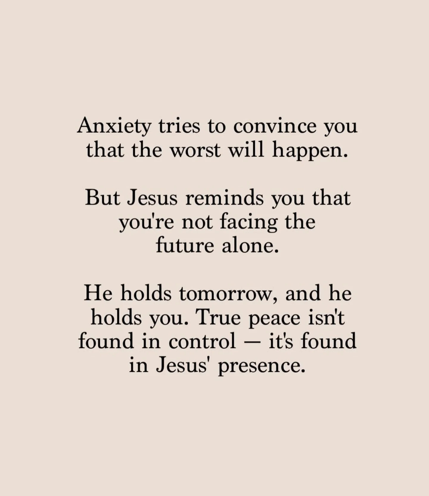 There is a big difference between solitude and isolation. Anxiety tries to force you into isolation&mdash;convincing you that no one understands and that the burden is yours alone to bear. That is a heavy, lonely place to be.

Jesus invites us into s