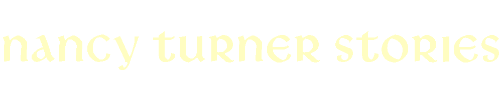 Nancy Turner Stories