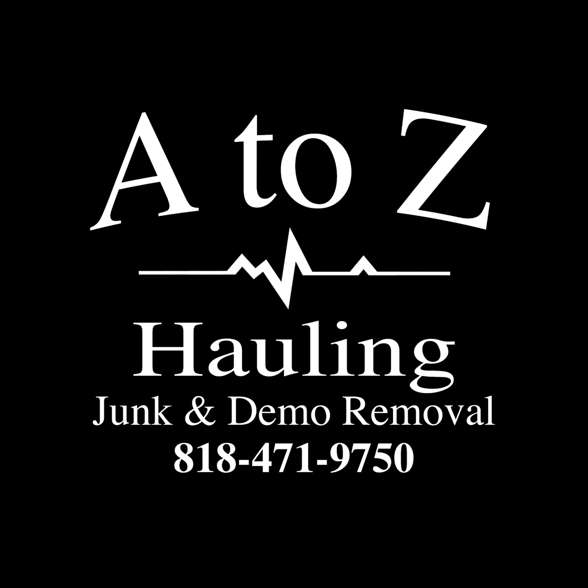 A to Z Hauling Junk Removal logo with phone number 818-471-9750.
