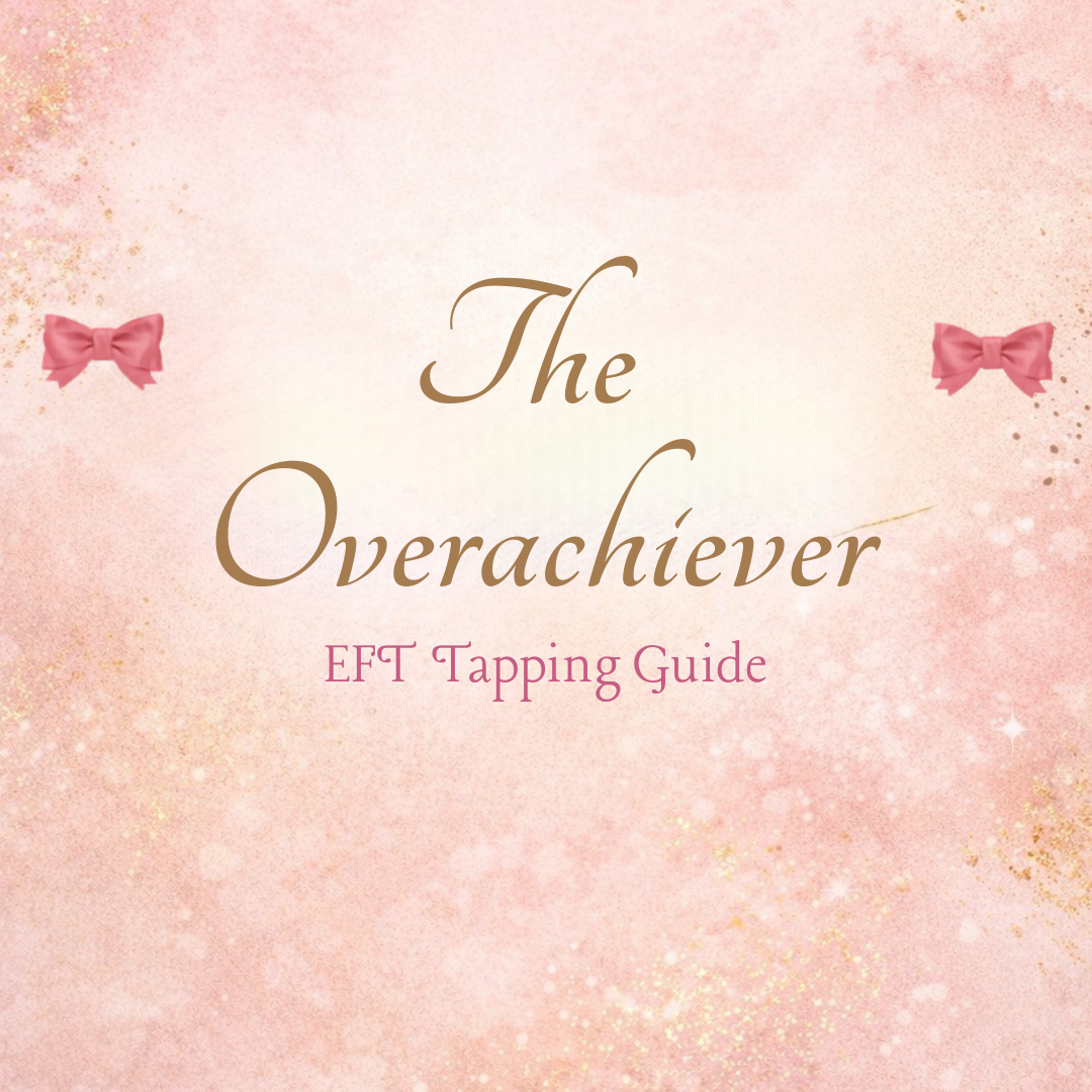 EFT - The Overachiever