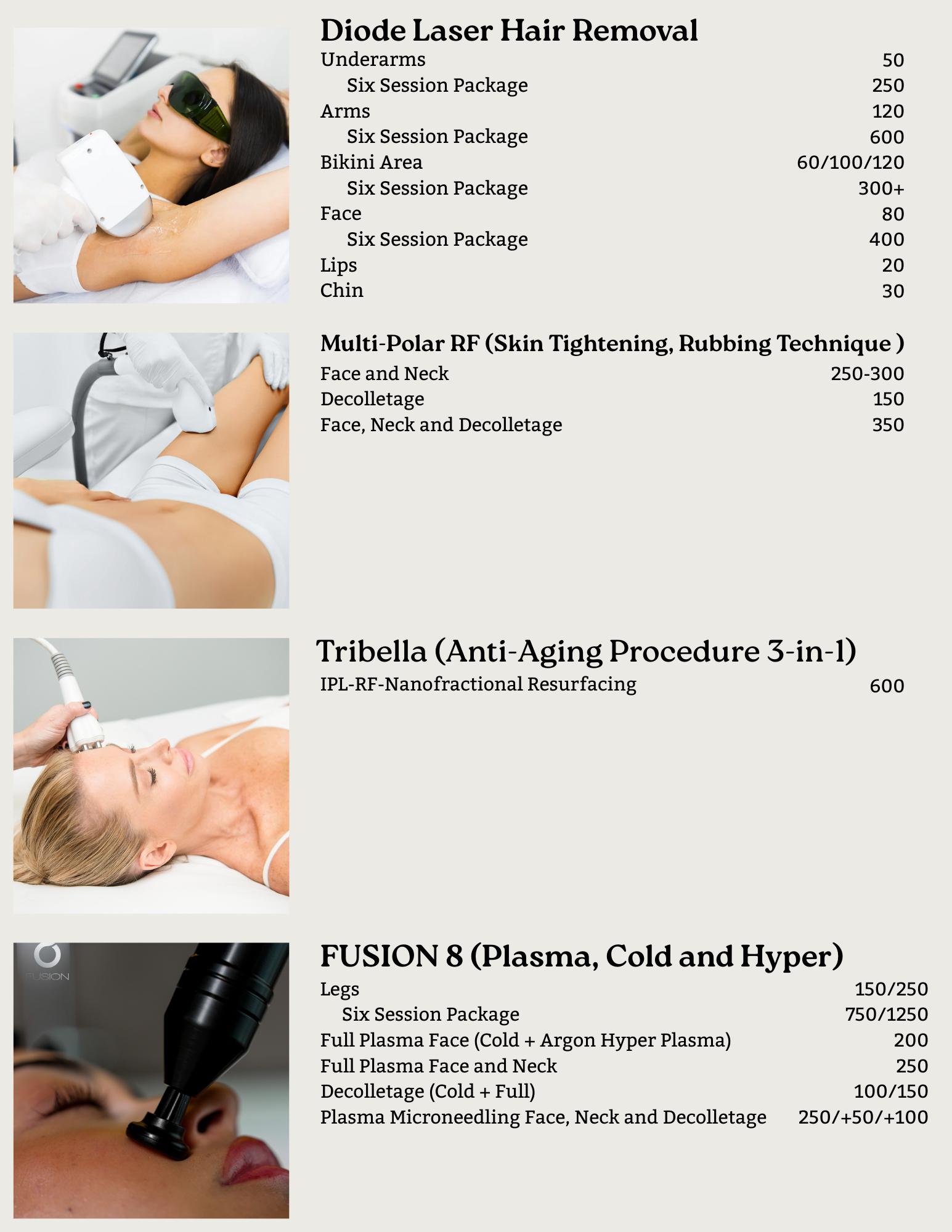Price sheet for Diode Laser Hair Removal, Multi-Polar RF, Tribella, Fusion 8 treaments