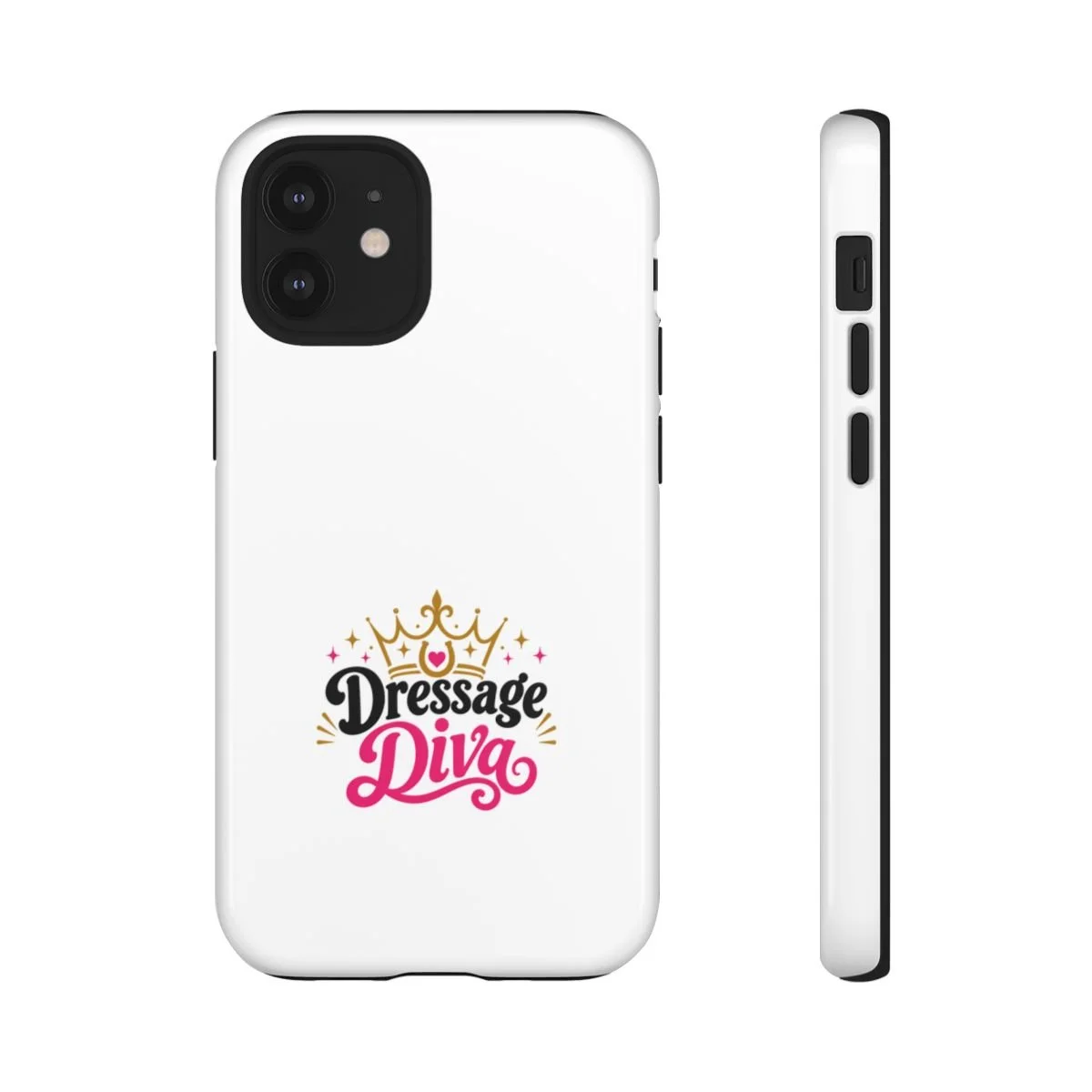 Phone case that reads "Dressage Diva"