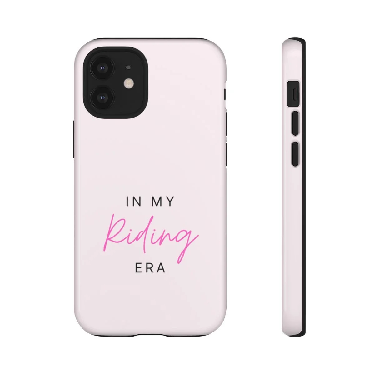 Phone case that reads "In My Riding Era"